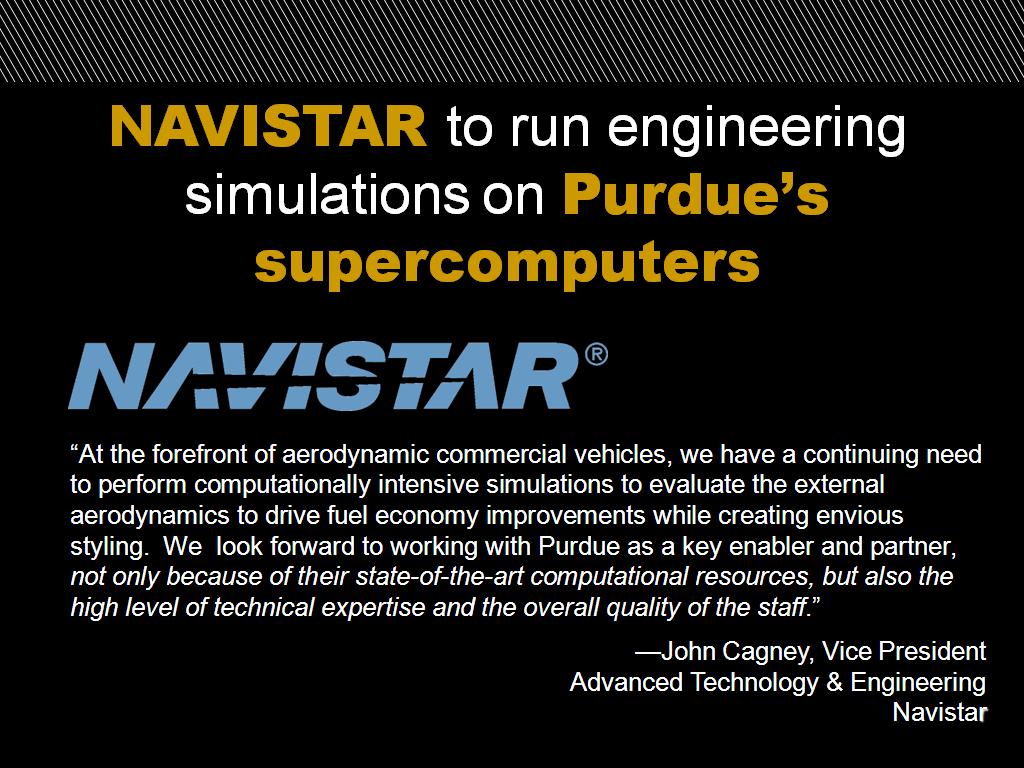 NAVISTAR to run engineering simulations on Purdue’s supercomputers