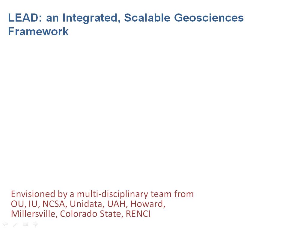 LEAD: an Integrated, Scalable Geosciences Framework