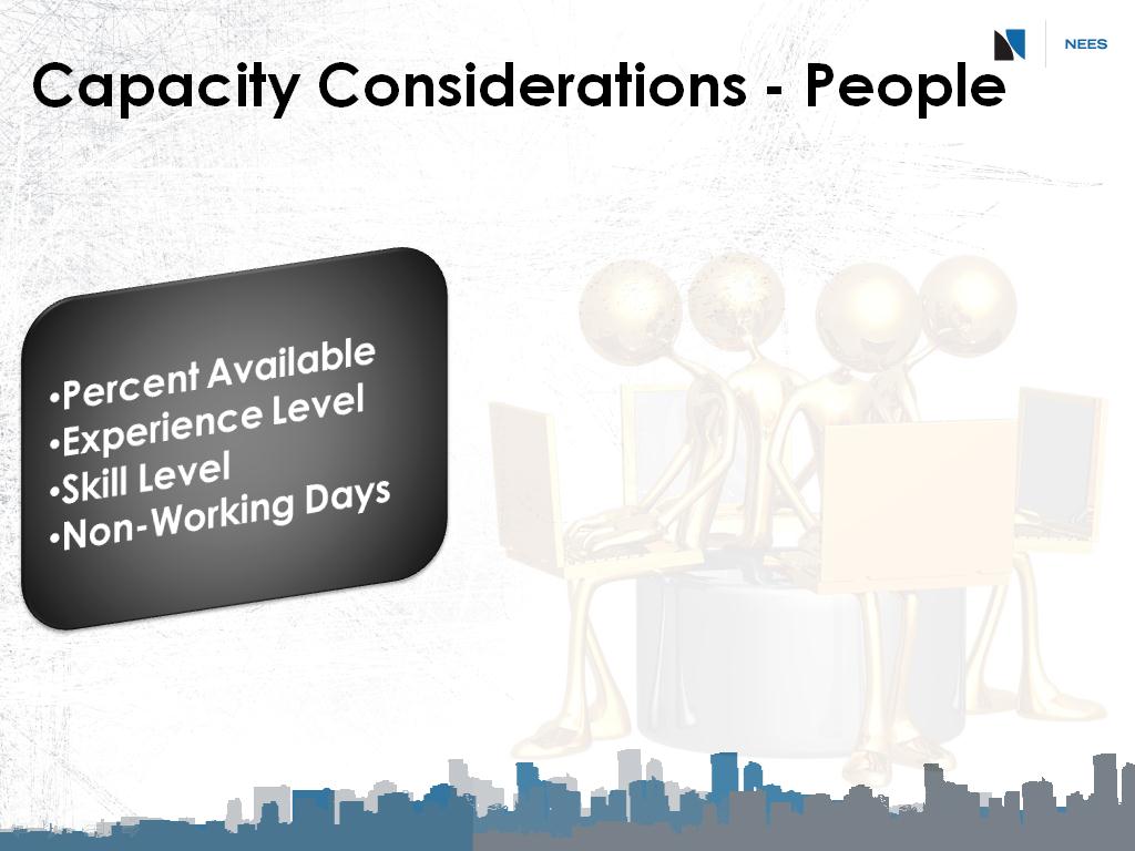 Capacity Considerations - People