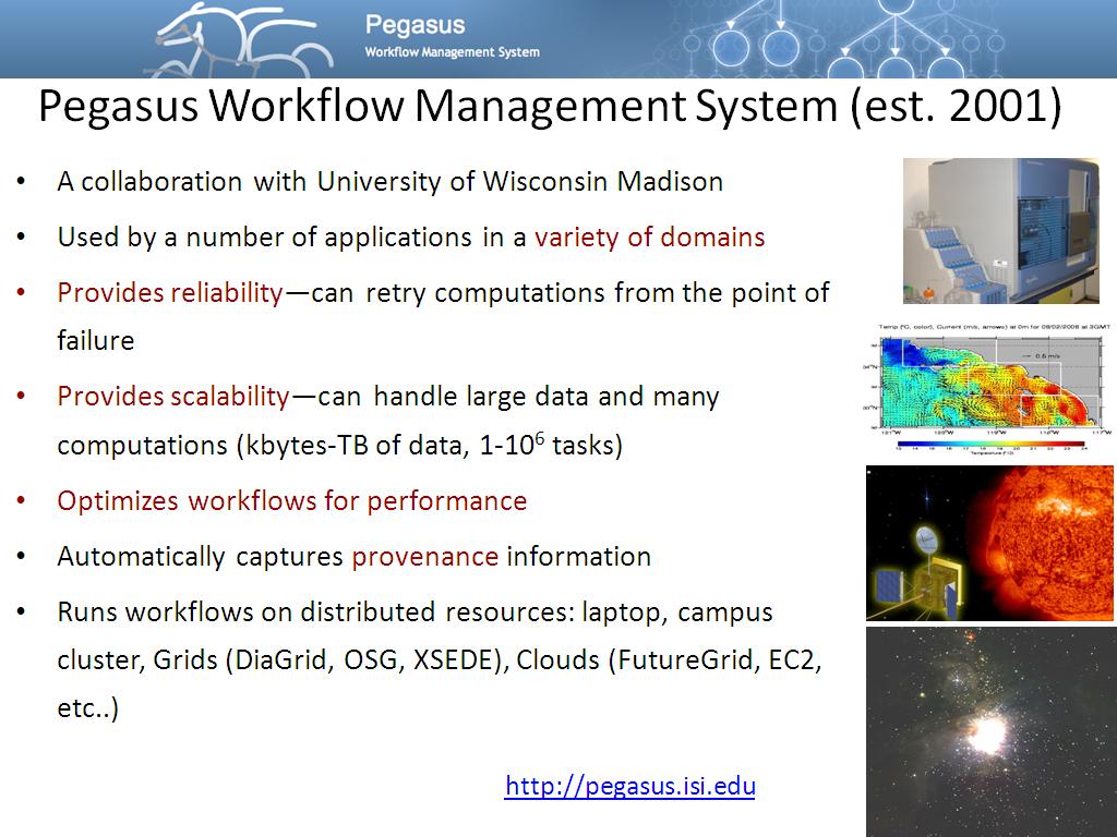 Pegasus Workflow Management System (est. 2001)