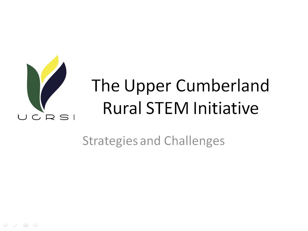 The Upper Cumberland Rural STEM Initiative