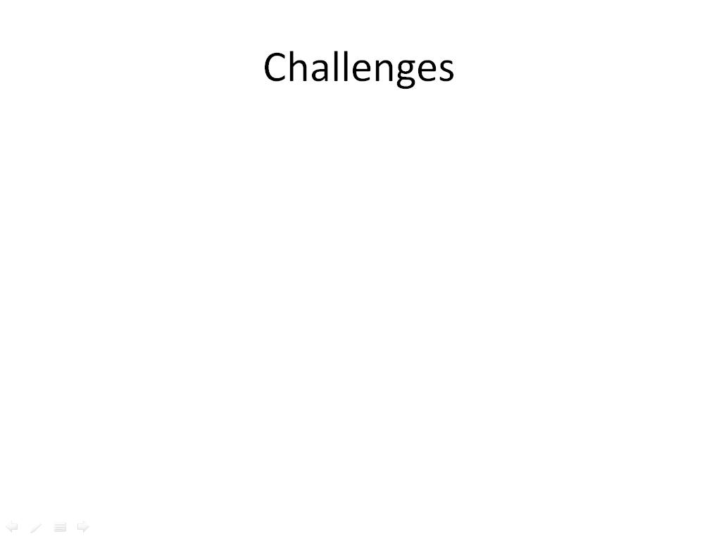 Challenges