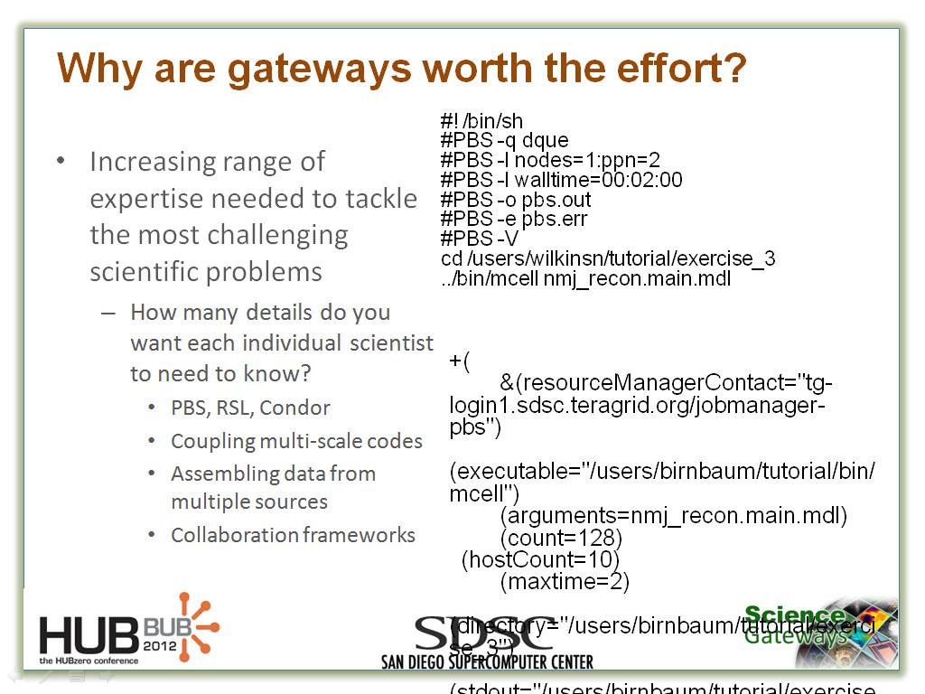 Why are gateways worth the effort?