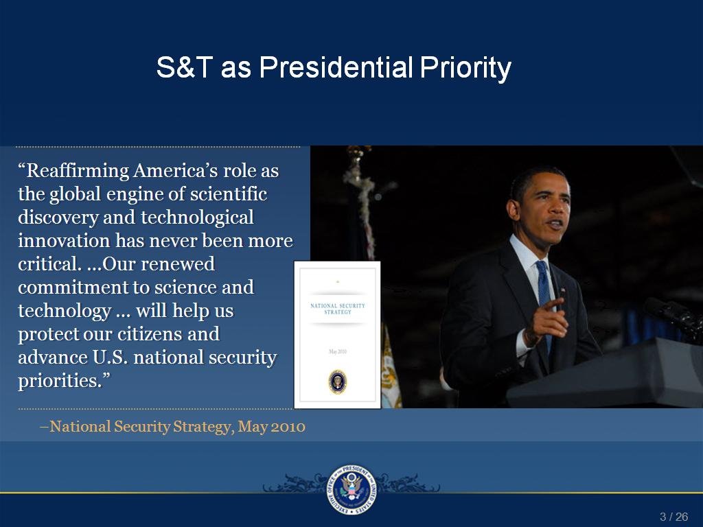 S&T as Presidential Priority