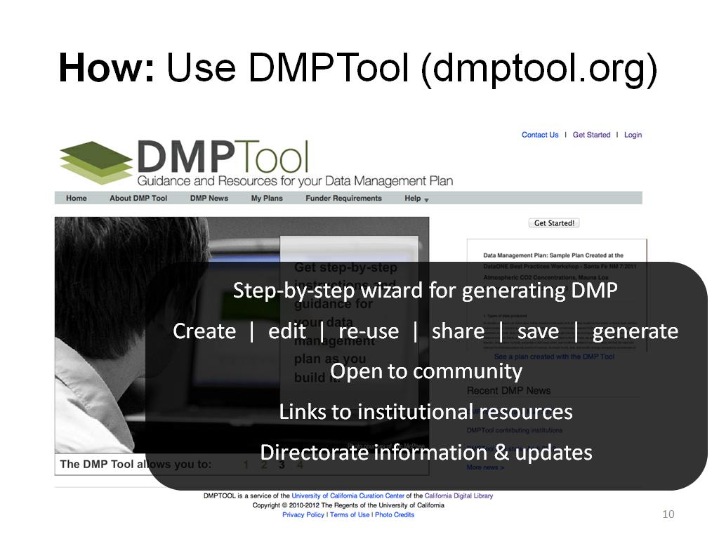 How: Use DMPTool (dmptool.org)