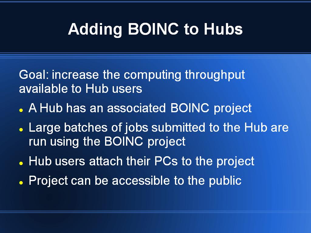 Adding BOINC to Hubs