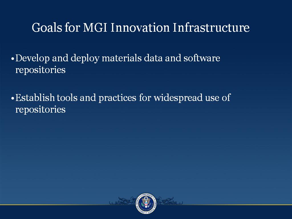 Goals for MGI Innovation Infrastructure