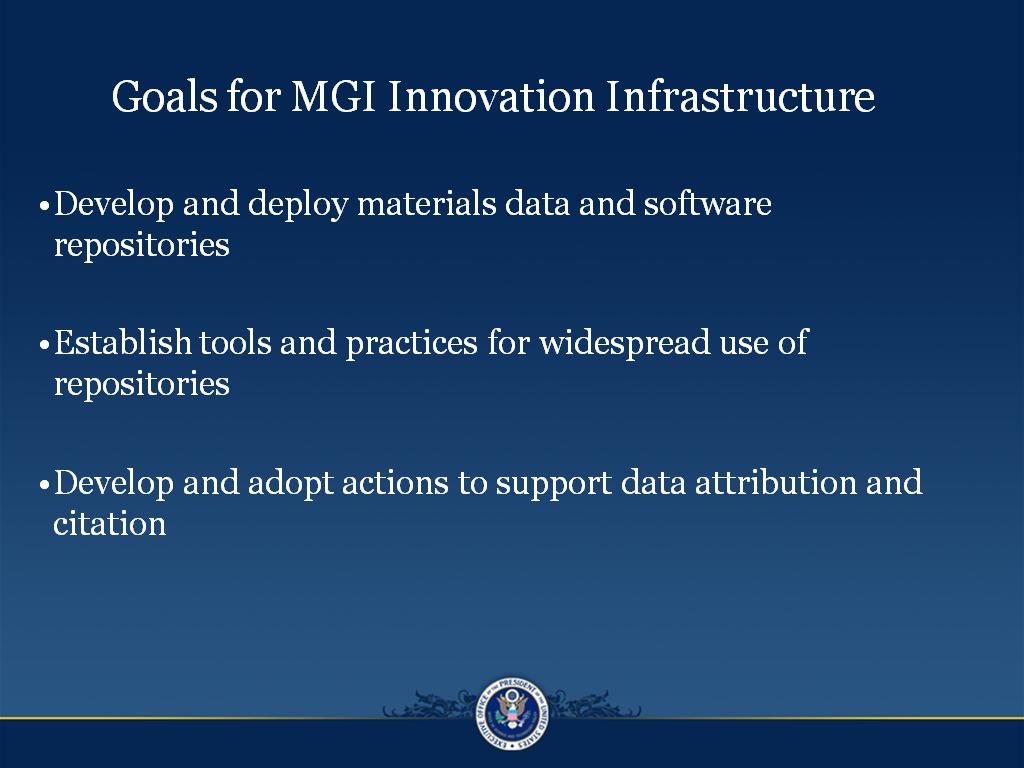 Goals for MGI Innovation Infrastructure