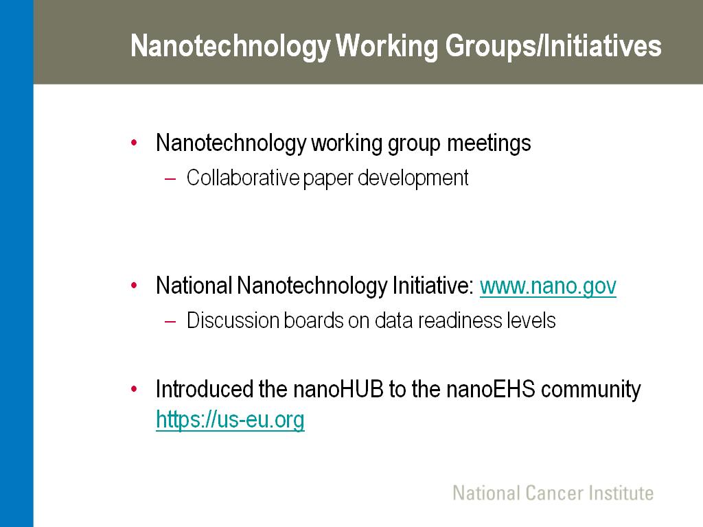 Nanotechnology Working Groups/Initiatives