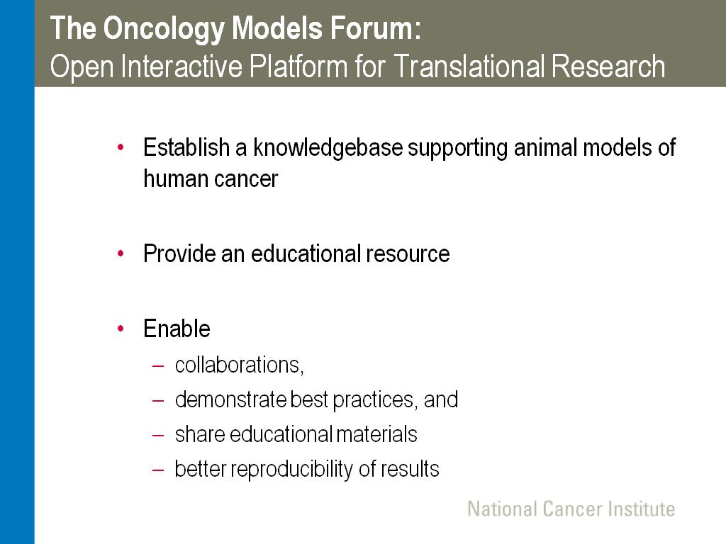 The Oncology Models Forum: Open Interactive Platform for Translational Research
