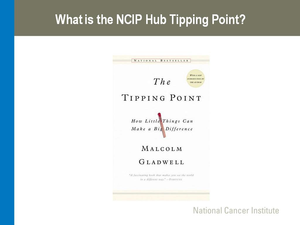 What is the NCIP Hub Tipping Point?