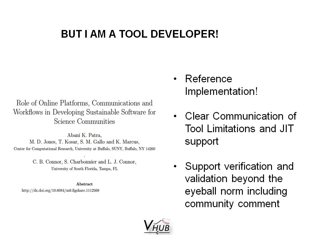 BUT I AM A TOOL DEVELOPER!