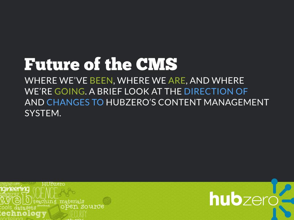 Future of the CMS
