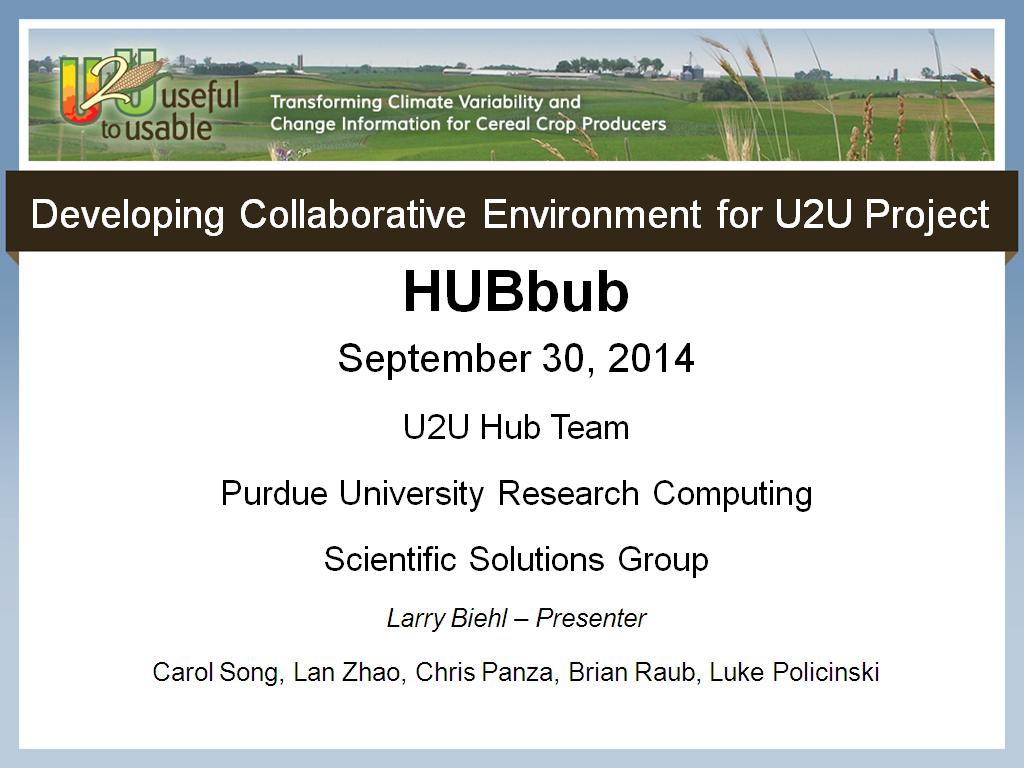 Developing Collaborative Environment for U2U Project